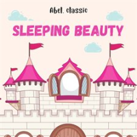 Sleeping_Beauty_-_Abel_Classics__Fairytales_and_Fables